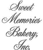 Sweet Memories Bakery, Inc.